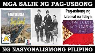 MGA SALIK ng PAGUSBONG ng NASYONALISMONG PILIPINO PART 1 [upl. by Indira592]