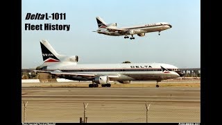 Delta Airlines Lockheed L1011 Tristar Fleet History 19732001 [upl. by Pliner]