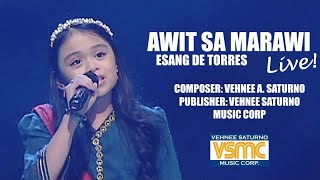 Esang De Torres  Awit Sa Marawi LIVE [upl. by Efrem]