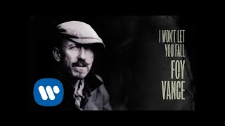 Foy Vance  I Wont Let You Fall Official Audio [upl. by Jeritah538]