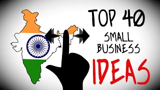 Top 40 Small Business Ideas in India for Starting Your Own Business [upl. by Nawyt]