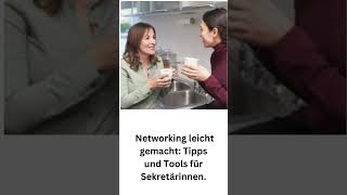 Networking leicht gemacht Tipps und Tools für Sekretärinnen shorts [upl. by Ethyl]