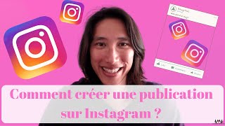 Tuto Instagram  Comment faire pour créer une publication donc poster sur Instagram 📲 [upl. by Binnings]