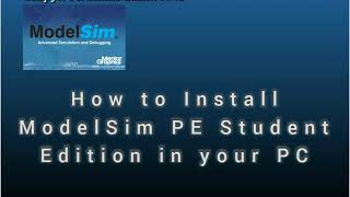 How to Install ModelSim Student Edition [upl. by Eniaral560]