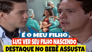 CABOCLA  Luiz vê seu filho nascendo destaque no bebê assusta  Capítulo de hoje [upl. by Tepper]