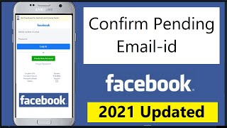 How to confirm pending Email Address on Facebook Android 2021 [upl. by Nedak122]