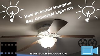 How to install Hampton Bay Universal ceiling fan light kit [upl. by Mit]