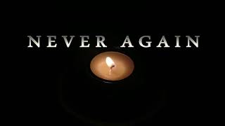 Never Again  Holocaust Remembrance Song [upl. by Lindblad18]