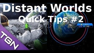 Distant Worlds  Quick Tips 2  MAXing Out HomeWorld In Early Game [upl. by Rosenfeld]