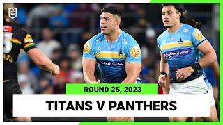 Gold Coast Titans v Penrith Panthers  NRL Round 25  Full Match Replay [upl. by Nileuqay456]