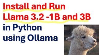 Install and Run Llama 32  1B and 3B Models in Python Using Ollama  Easily Run Llama 32 in Python [upl. by Burns]