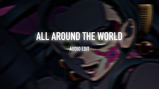 all around the world la la la la la  atc edit audio [upl. by Nevar213]