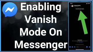 How To Turn On Vanish Mode On Facebook Messenger [upl. by Ehman981]