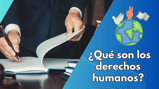 ¿Qué son los derechos humanos [upl. by Araek]