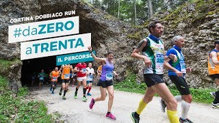 DA ZERO A TRENTA il video tour del percorso della Cortina Dobbiaco Run [upl. by Enilra]