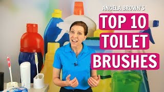 Angela Browns Top 10 Toilet Brushes amp Toilet Cleaning Systems [upl. by Veator]