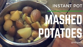 Mashed Potatoes  No Drain Instant Pot [upl. by Uyr]