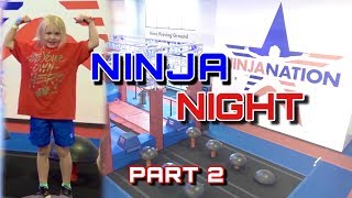 when shes at Ninja Night at Ninja Nation and Runs 2 courses  PART 2 [upl. by Treat838]