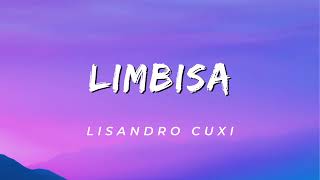 Lisandro Cuxi  Limbisa Kriolu Version Lyrics Officiel [upl. by Mayap]