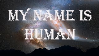 Highly Suspect  My Name Is Human Lyrics [upl. by Sibby]