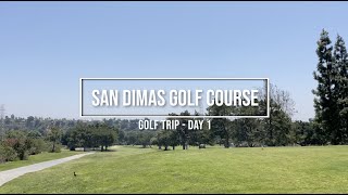 San Dimas  LASF Golf Trip Day 1 [upl. by Erwin237]