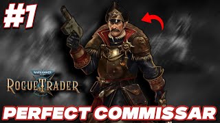 Creating the PERFECT COMMISSAR in Warhammer 40k Rogue Trader  Skills Background and Prologue [upl. by Earehc]