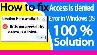 Fix Location is not available Access is denied error in Windows 11108 [upl. by Sollars]