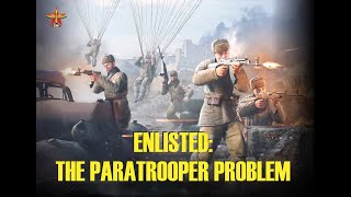 ENLISTED The Paratrooper Problem [upl. by Niltyak]