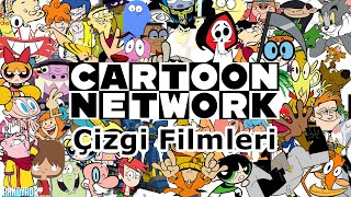 Cartoon Network Çizgi Filmleri [upl. by Neerual592]