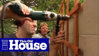 How to Attach a Trellis to a Concrete Wall  This Old House [upl. by Lim]