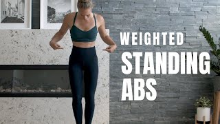 STANDING ABS Workout  With Weights [upl. by Nyraf]