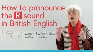 How to pronounce ‘R’ in British English [upl. by Auqinal]