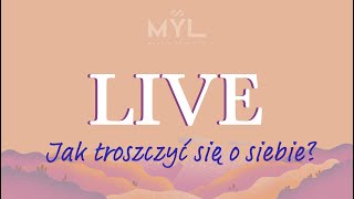 LIVE Jak troszczyć się o siebie [upl. by Prowel]