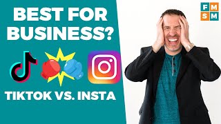 TikTok vs Instagram For Business [upl. by Ormand]