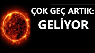 ÇOK GEÇ ARTIK GELİYOR [upl. by Godber]