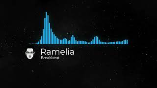 Ramelia Breakbeat [upl. by Ambrosio]