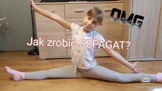 Ćwiczenia do szpagatu  JAK ZROBIĆ SZPAGAT  TUTORIAL [upl. by Herrle]