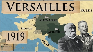 L’Europe et la Première Guerre mondiale les traités de Versailles et de la banlieue parisienne [upl. by Healion]