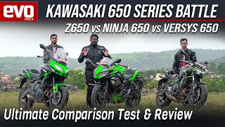 Kawasaki Z650 vs Ninja 650 vs Versys 650  Comparison test review 2021  evo India [upl. by Jennine]