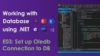 Set up Oledb Connection to Database  Oledb NET E03 [upl. by Bertine978]