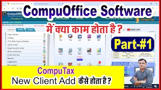 Compuoffice Software Demo  How use Compuoffice Software  How Client Add in CompuTax [upl. by Sena214]