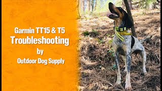 Garmin TT15 amp T5 Dog Collar Technical Support [upl. by Ahsinauj]