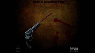 Conii gangster  GANGING 01 Audio officiel [upl. by Marieann]