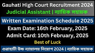 Gauhati High Court Judicial Assistant Written Exam Schedule 2025 [upl. by Huoh]