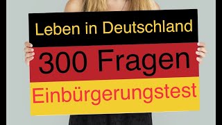 Leben in Deutschland  300 Fragen  Einbürgerungstest Vatandaslik sorulari [upl. by Atirehs]