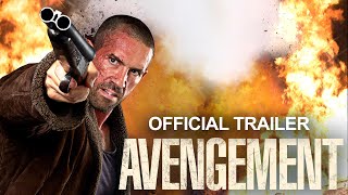 AVENGEMENT  Official Trailer [upl. by Skier840]