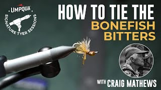 How to tie the Bonefish Bitters with Umpqua Signature tyer Craig Mathews [upl. by Artenehs]