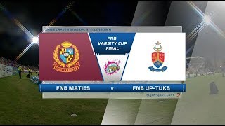 FNB Varsity Cup Final  Maties vs UPTuks [upl. by Nocam694]