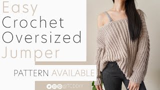 How to Crochet EASY Oversized Jumper  Pattern amp Tutorial DIY [upl. by Heidt]