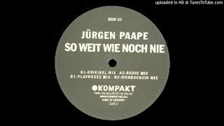 Jürgen Paape  So Weit Wie Noch Nie Playhouse Mix by ATA  DettingerMondschein Mix [upl. by Rramaj]